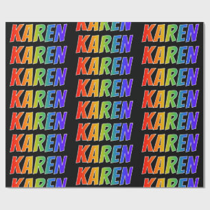 Rainbow First Name "KAREN"; Fun & Colourful Wrapping Paper