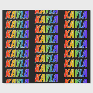 Rainbow First Name "KAYLA"; Fun & Colourful Wrapping Paper