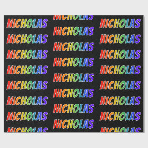 Rainbow First Name "NICHOLAS"; Fun & Colourful Wrapping Paper