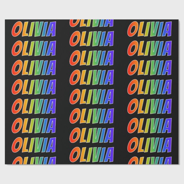 Rainbow First Name "OLIVIA"; Fun & Colourful Wrapping Paper (Flat)