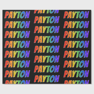 Rainbow First Name "PAYTON"; Fun & Colourful Wrapping Paper