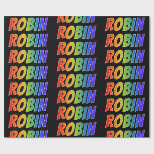 Rainbow First Name "ROBIN"; Fun & Colourful Wrapping Paper