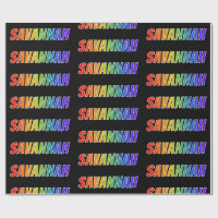 Rainbow First Name "SAVANNAH"; Fun & Colourful