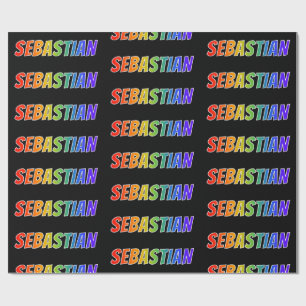 Rainbow First Name "SEBASTIAN"; Fun & Colourful Wrapping Paper