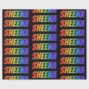 Rainbow First Name "SHEENA"; Fun & Colourful Wrapping Paper
