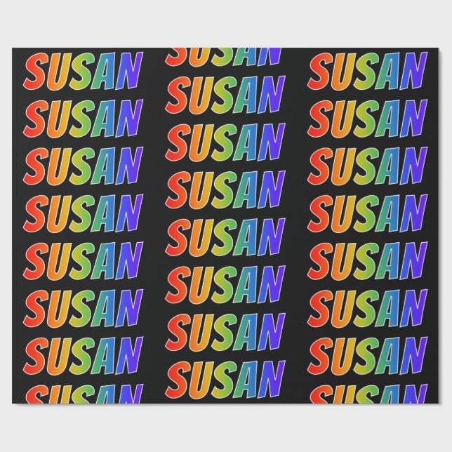 Rainbow First Name "SUSAN"; Fun & Colourful Wrapping Paper (Flat)