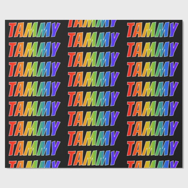 Rainbow First Name "TAMMY"; Fun & Colourful Wrapping Paper (Flat)