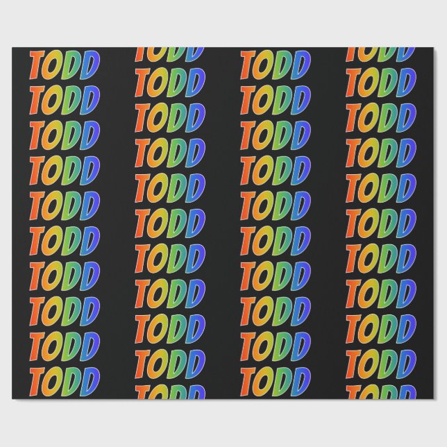 Rainbow First Name "TODD"; Fun & Colourful Wrapping Paper (Flat)
