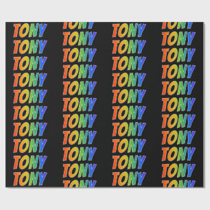 Rainbow First Name "TONY"; Fun & Colourful Wrapping Paper