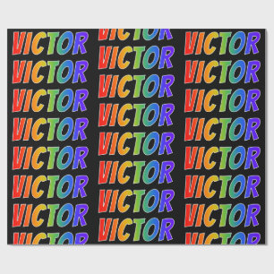 Rainbow First Name "VICTOR"; Fun & Colourful Wrapping Paper