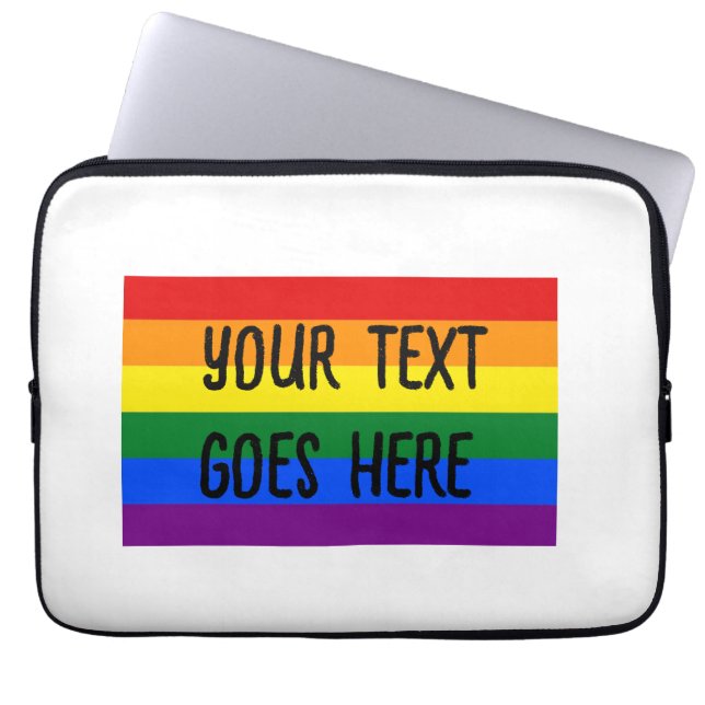 rainbow flag "create your own" custom text  laptop sleeve (Front)
