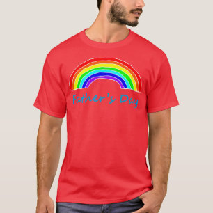 Rainbow for Fathers Day T-Shirt