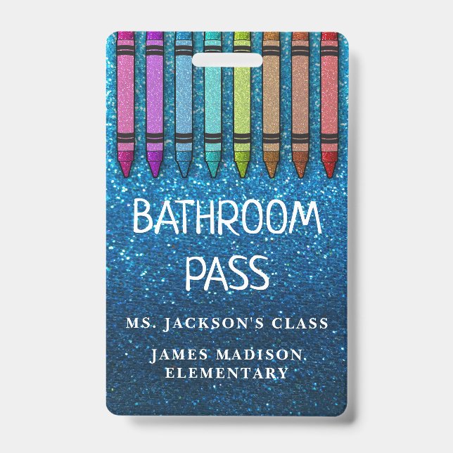 Rainbow Glitter Crayons Teacher Bathroom Hall Pass ID Badge (Front)