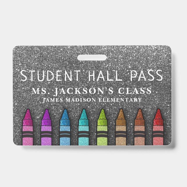 Rainbow Glitter Crayons Teacher School Hall Pass ID Badge (Front)