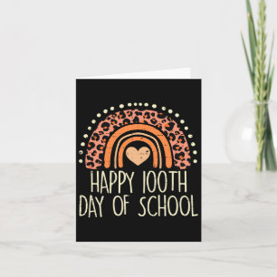 Rainbow Happy 100th Day School Cute 100 Days Teach Card