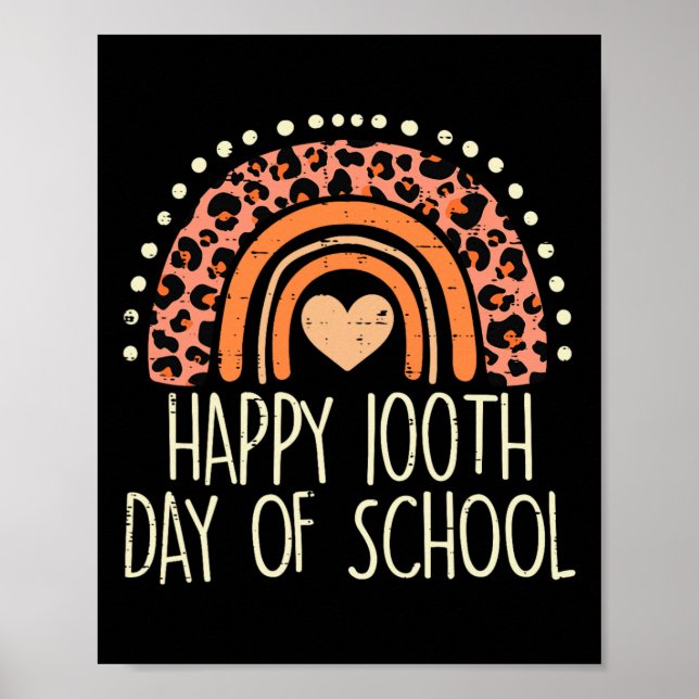 Rainbow Happy 100th Day School Cute 100 Days Teach Poster (Front)
