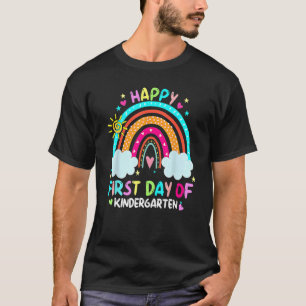 Rainbow Happy First Day Of Kindergarten Back To Sc T-Shirt