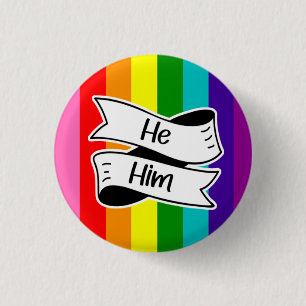 Rainbow He/Him Pronoun Badge