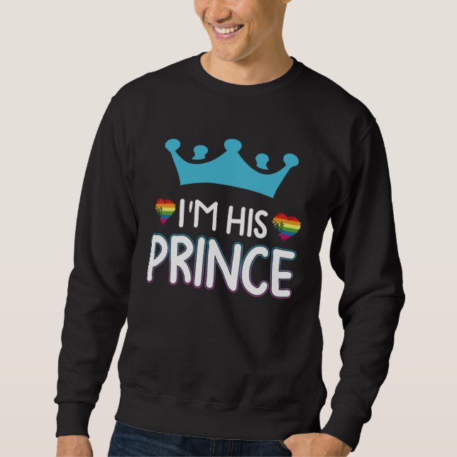 Rainbow Heart I m His Prince Gay Couple Valentine  Sweatshirt (Front)