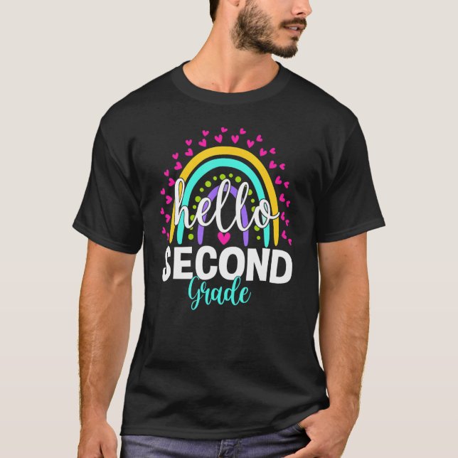 Rainbow Hello Second 2nd Grade Teacher First Day O T-Shirt (Front)