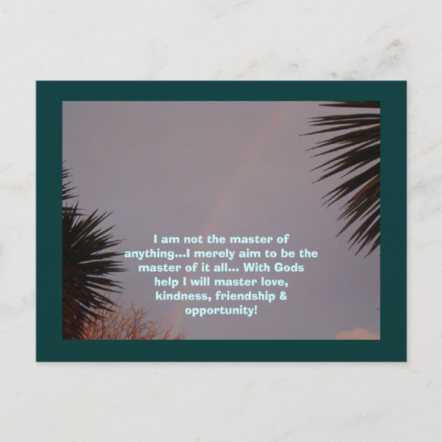 Rainbow, I am not the master of anything...I m... Postcard (Front)