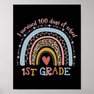 Rainbow I Survived 100 Days Of 1st Grade School St Poster
