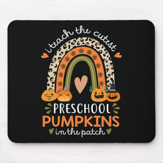 Rainbow I Teach The Cutest Pumpkins In Patch Fall  Mouse Pad (Front)