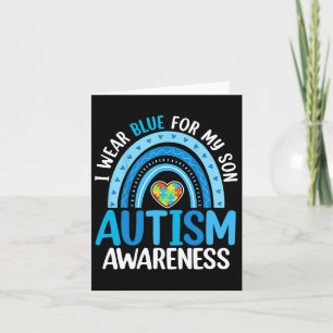 Rainbow I Wear Blue For My Son Autism Awareness Card