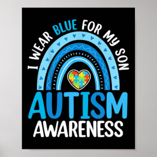 Rainbow I Wear Blue For My Son Autism Awareness Poster