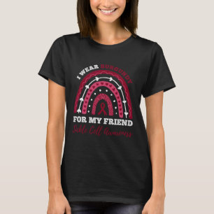 Rainbow I Wear Burgundy For My Friend Sickle Cell T-Shirt
