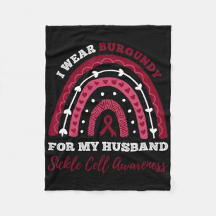 Rainbow I Wear Burgundy For My Husband Sickle Cell Fleece Blanket