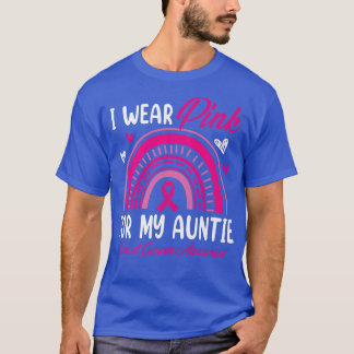 Rainbow I Wear Pink For My Auntie Breast Cancer Aw T-Shirt