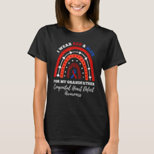 Rainbow I Wear Red And Blue For My Grandfather CHD T-Shirt