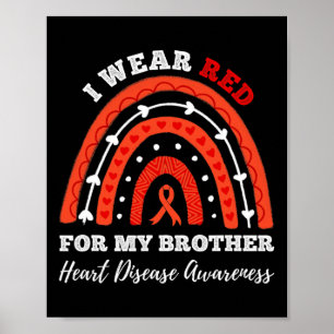 Rainbow I Wear Red For My Brother Heart Disease Aw Poster