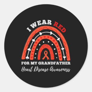 Rainbow I Wear Red For My Grandfather Heart Diseas Classic Round Sticker