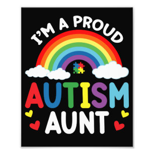 Rainbow I'm A Proud Autism Aunt Autism Awareness Photo Print