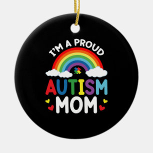 Rainbow I'm A Proud Autism Mum Autism Awareness Ceramic Ornament