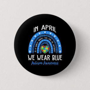 Rainbow In April We Wear Blue Autism Awareness Rai 6 Cm Round Badge