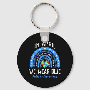 Rainbow In April We Wear Blue Autism Awareness Rai Key Ring