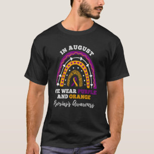 Rainbow In August We Wear Purple And Orange Psoria T-Shirt