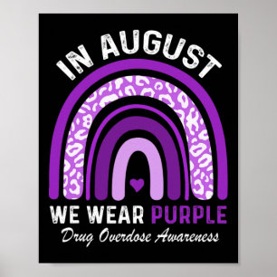 Rainbow In August We Wear Purple Drug Overdose Awa Poster