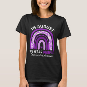 Rainbow In August We Wear Purple Drug Overdose Awa T-Shirt