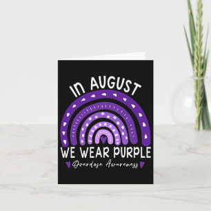 Rainbow In August We Wear Purple Overdose Awarenes Card