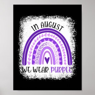 Rainbow In August We Wear Purple Overdose Awarenes Poster
