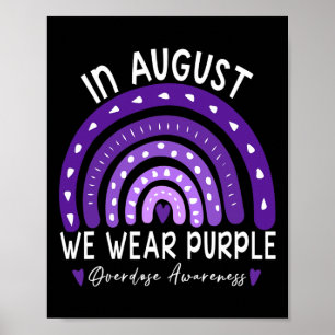 Rainbow In August We Wear Purple Overdose Awarenes Poster
