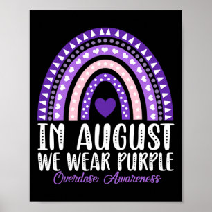 Rainbow In August We Wear Purple Overdose Awarenes Poster