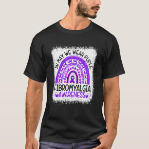 Rainbow in May We Wear Puple Fibromyalgia Awarenes T-Shirt