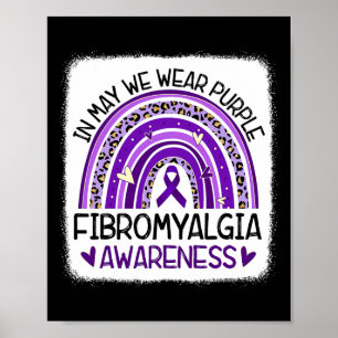 Rainbow In May We Wear Purple Fibromyalgia Awarene Poster
