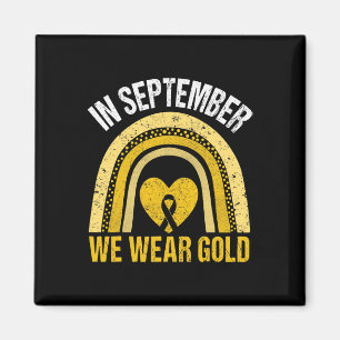 Rainbow In September We Wear Gold Childhood Cancer Magnet