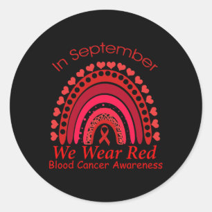 Rainbow In September We Wear Red Blood Cancer Awar Classic Round Sticker